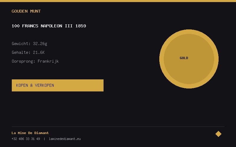 100 Francs Napoleon III 1859 gouden munt kopen en verkopen - 32.26g 21.6K - La Mine De Diamant