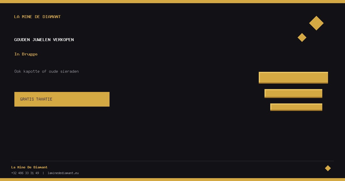 Gouden juwelen verkopen - In Brugge — La Mine De Diamant